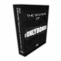 Sample Pack - T78 presents - The Sounds of #onlybombs (The Album)