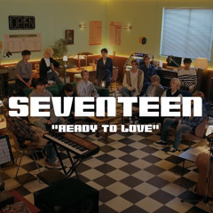 Ready to Love – SEVENTEEN (Genius Open Mic Acoustic ver.)