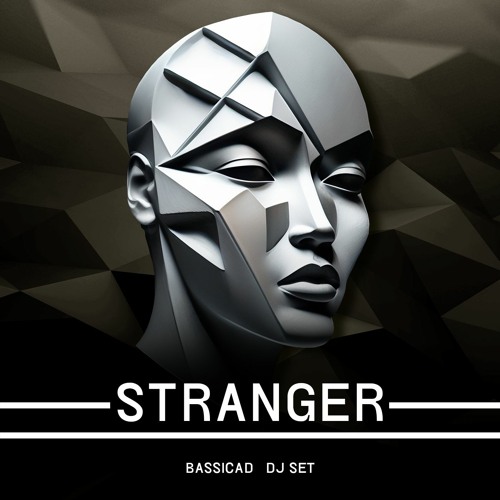 STRANGER • Set Minimal Techno / Deep tech