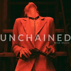 Misk - Unchained