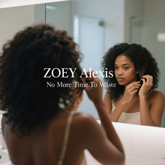 No More Time To Waste