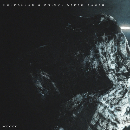 OVR120: Molecular & En:vy - Speed Racer