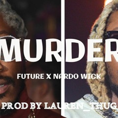 Future x Nardo Wick Type Beat | Dark Type Beat - Murder