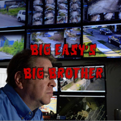 411. Big Easy’s Big Brother