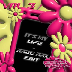 It’s my life (Rabe Rax Edit)