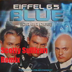 Yo (Eiffel 65 Blue Mix)