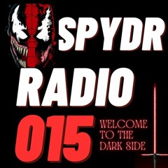 SpydrRadio 015 - the dark side edition