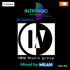 Intrinsic Episodes 050 The Sounds Of INU - MILAH