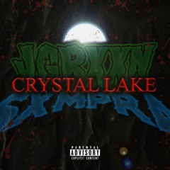 Sxmpra (feat. JGRXXN) - Crystal Lake