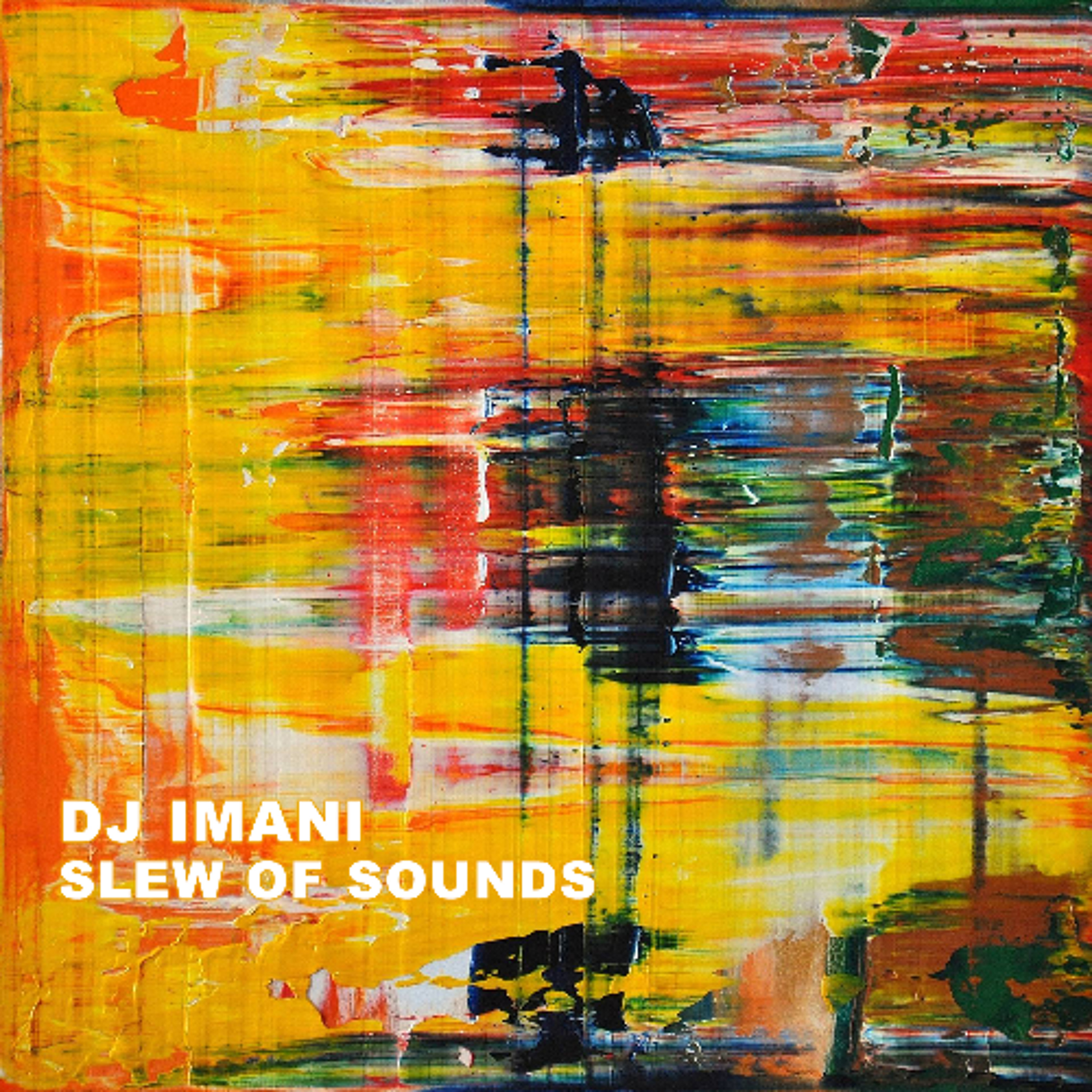 My First Ever DJ Mix From 2005 - DJ Imani's "Slew Of Sounds" episode artwork