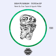 Totem (Ever Tapia Remix)
