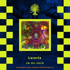 Forestdelic Curfew〔Part 6〕◉ LACERTA◉