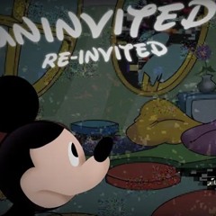 DARKNESS UPON DISNEY PROLOGUE | UNINVITED [ RE-INVITED ]