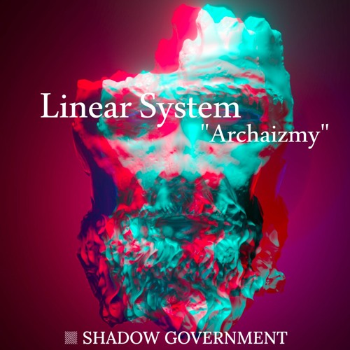 SG01 - Linear System - Archaizmy - PREVIEWS