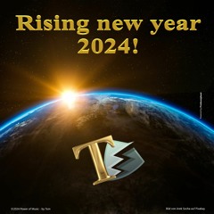 Rising New Year 2024!