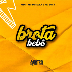 MTG PIETRA DJ - BROTA BEBE (VERSAO TIKTOK)