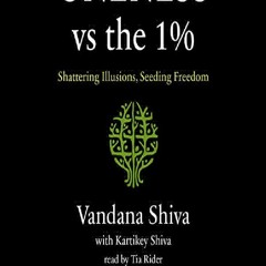 [PDF]❤️DOWNLOAD⚡️ Oneness vs. the 1%: Shattering Illusions, Seeding Freedom