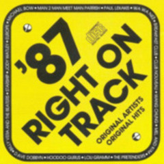 80s Compilation Corner 03-05-2024 '87 Right on Track'