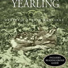 FREE KINDLE ✉️ The Yearling (Aladdin Classics) by  Marjorie Kinnan Rawlings &  Patric