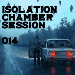 Isolation_Chamber_Session_-_**014**