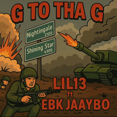 G To Tha G (Feat. EBK Jaaybo)