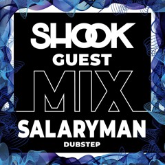 Shook Crew Guest Mix #002 - Salaryman