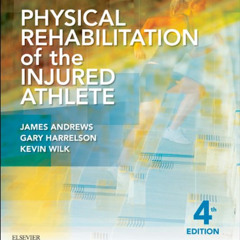 [Read] KINDLE 📗 Physical Rehabilitation of the Injured Athlete E-Book: Expert Consul