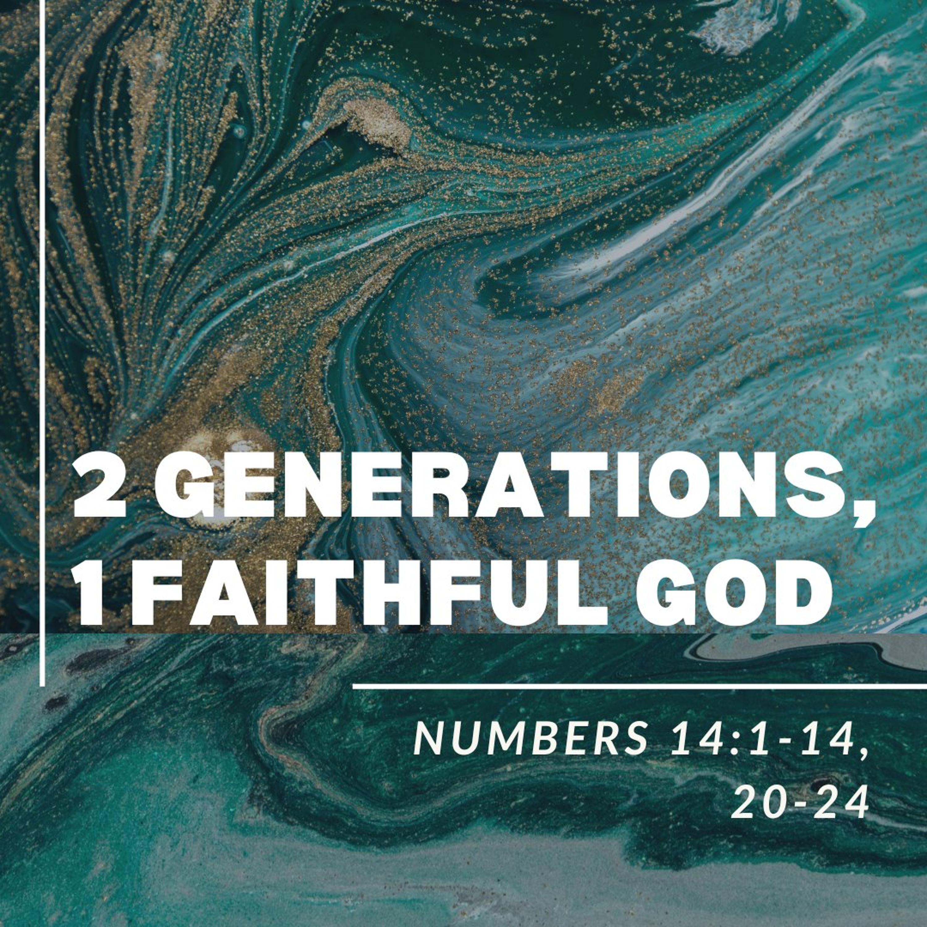 2 Generations, 1 Faithful God episode artwork