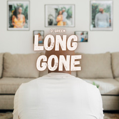 Long Gone