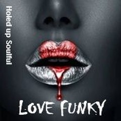 LOVE FUNKY