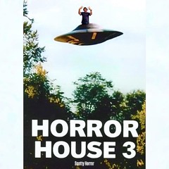 Scotty Horror - Horror House 3 - Tech House