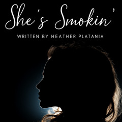 She's Smokin' (Boots On Fire)