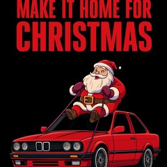 make-it-home-for-christmas.mp3