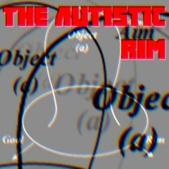 Leon Brenner - The Autistic Rim