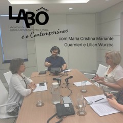 2º Temporada - Labô e o Contemporâneo: Maria Cristina Mariante Guarnieri e Lilian Wurzba #10