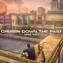 Cruisin Down The Past
