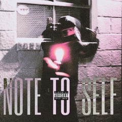 Troubzdagee-  Note to Self