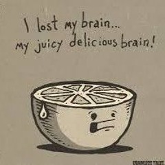 lost my brain 🤪
