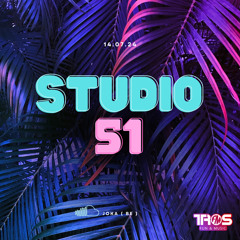 JOKA - Studio 51 14.07