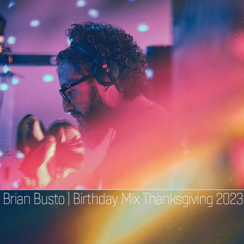 Birthday Mix Thanksgiving 2023