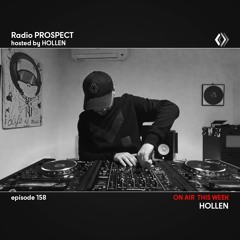 RadioProspect 158 - Hollen