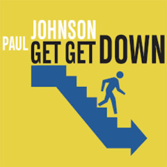 Paul Johnson - Get Get Down (Dj Tomi & A.D.A.M.S Remix 2025)