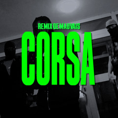 EddyAllDay - Corsa | Remix de Mauvais