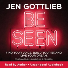READ⚡[EBOOK]❤ Be Seen: Find Your Voice. Build Your Brand. Live Your Dream.