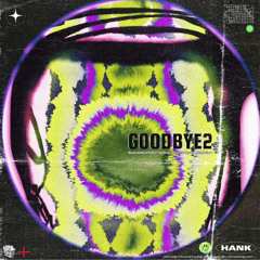Goodbye4