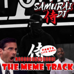 SAMURAI DJ. THE MEME TRACK