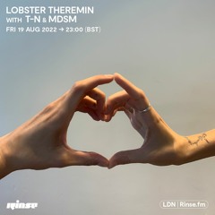 Lobster Theremin with T-N & MDSM - 19 August 2022