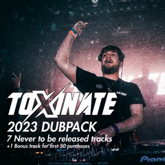 TOXINATE 2023 DUBPACK