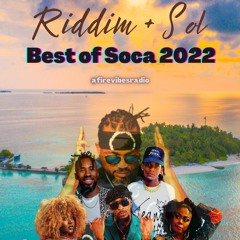 Riddim + Sol Best Of Soca 2022