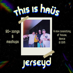 This Is Haüs Vol. 1